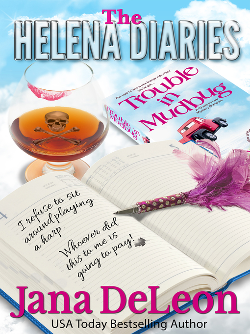 Title details for The Helena Diaries--Trouble in Mudbug by Jana DeLeon - Available